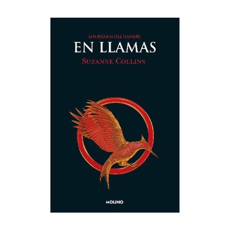 ANTARTICA LIBROS - EN LLAMAS (LOS JUEGOS DEL HAMBRE 2)