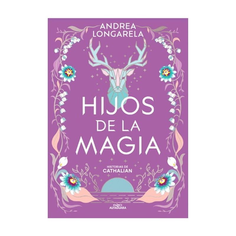 ANTARTICA LIBROS - Hijos De La Magia (Historias De Cathalian #2)