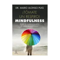 ANTARTICA LIBROS - TOMATE UN RESPIRO MINDFULNESS