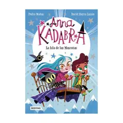 ANTARTICA LIBROS - Anna Kadabra #5. La Isla De Las Mascotas