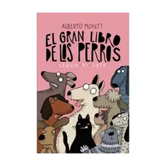 ANTARTICA LIBROS - EL GRAN LIBRO DE LOS PERROS SEGUN MI GAT