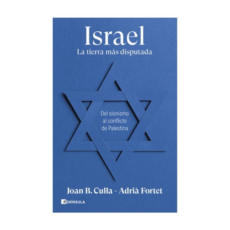ANTARTICA LIBROS - Israel. La Tierra Mas Disputada