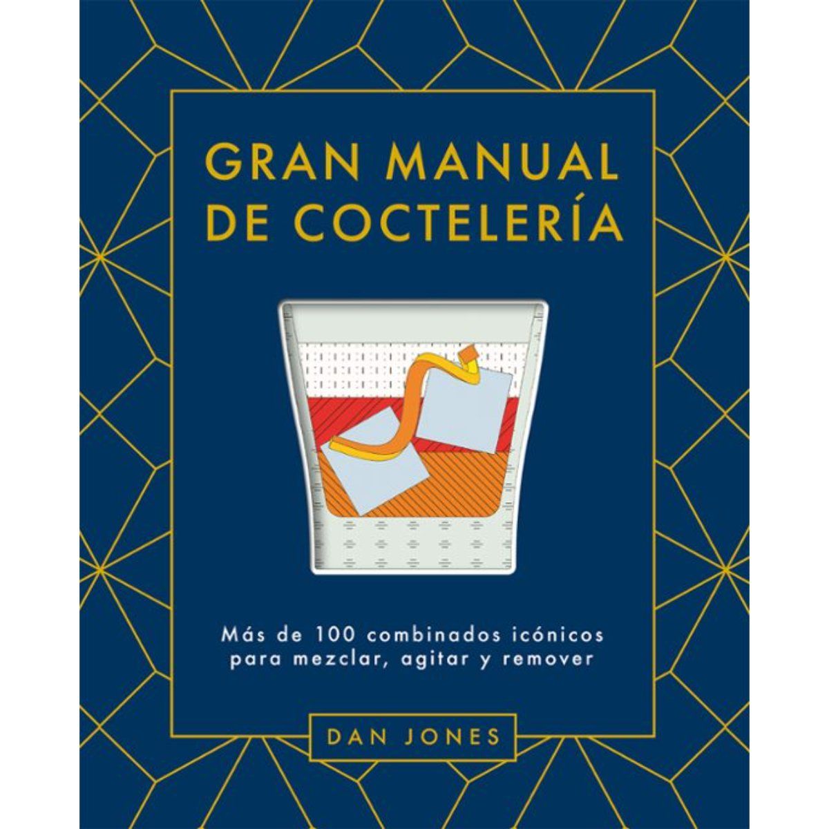 CINCO TINTAS - GRAN MANUAL DE COCTELERIA