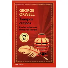 PENGUIN RANDOM HOUSE - LIBRO Tiempos Críticos George Orwell