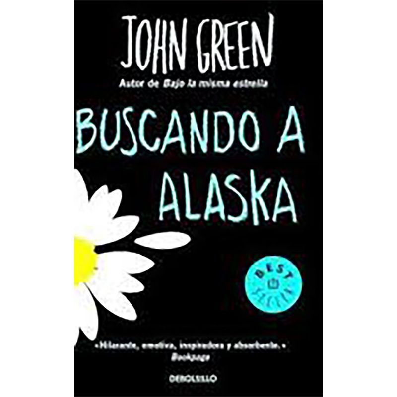 PENGUIN RANDOM HOUSE - LIBRO Buscando A Alaska Penguin Random House