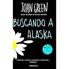 PENGUIN RANDOM HOUSE - LIBRO Buscando A Alaska