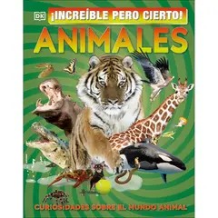 PENGUIN RANDOM HOUSE - LIBRO ¡Increíble Pero Cierto! Animales