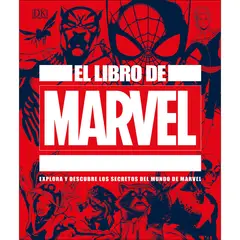 PENGUIN RANDOM HOUSE - LIBRO El Libro De Marvel