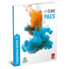 SM - CLAVE PAES Competencia Lectora