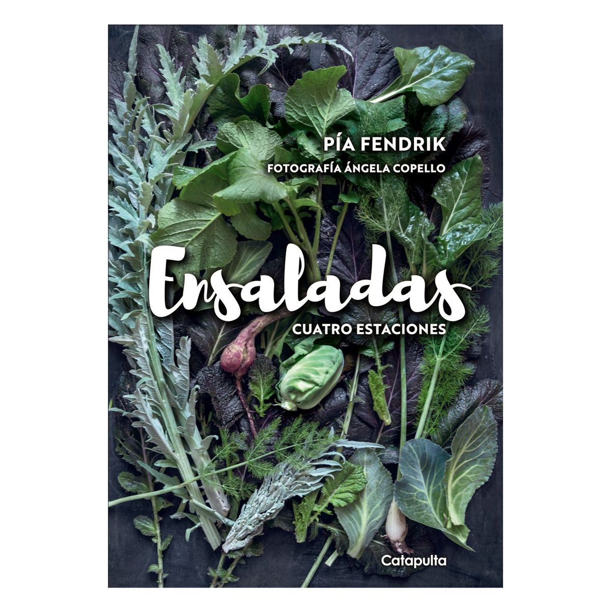 CATAPULTA EDITORES - LIBRO Ensaladas. Cuatro Estaciones
