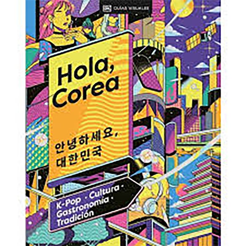 PENGUIN RANDOM HOUSE - LIBRO Hola, Corea (Viajes Para Regalar)