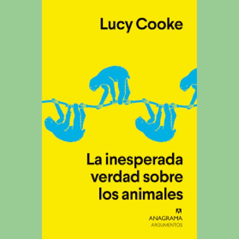 PENGUIN RANDOM HOUSE - LIBRO Inesperada Verdad Sobre Los Animales, La