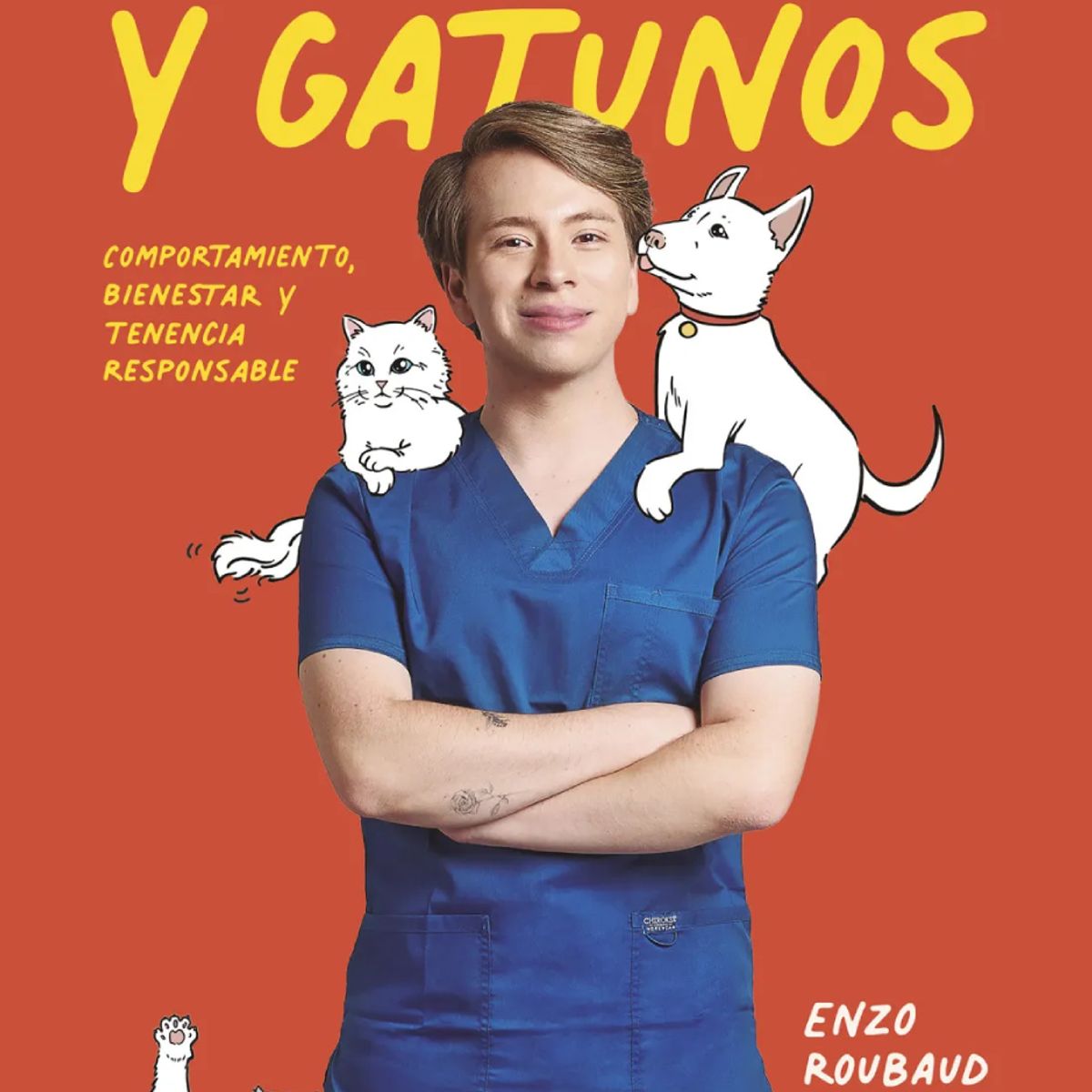 BRUGUERA - Libro Perrunos y gatunos - Enzo Roubaud Rojas