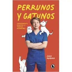 BRUGUERA - Libro Perrunos y gatunos - Enzo Roubaud Rojas