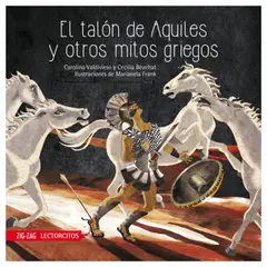 ZIG ZAG - El talón de Aquiles y otros mitos griegos