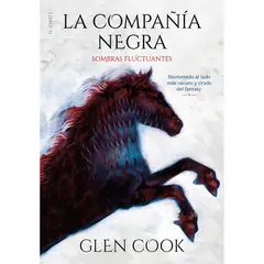 PENGUIN RANDOM HOUSE - LIBRO La compañía negra. Sombras fluctuantes