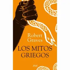 ARIEL - Los Mitos Griegos Ed Ilustrada