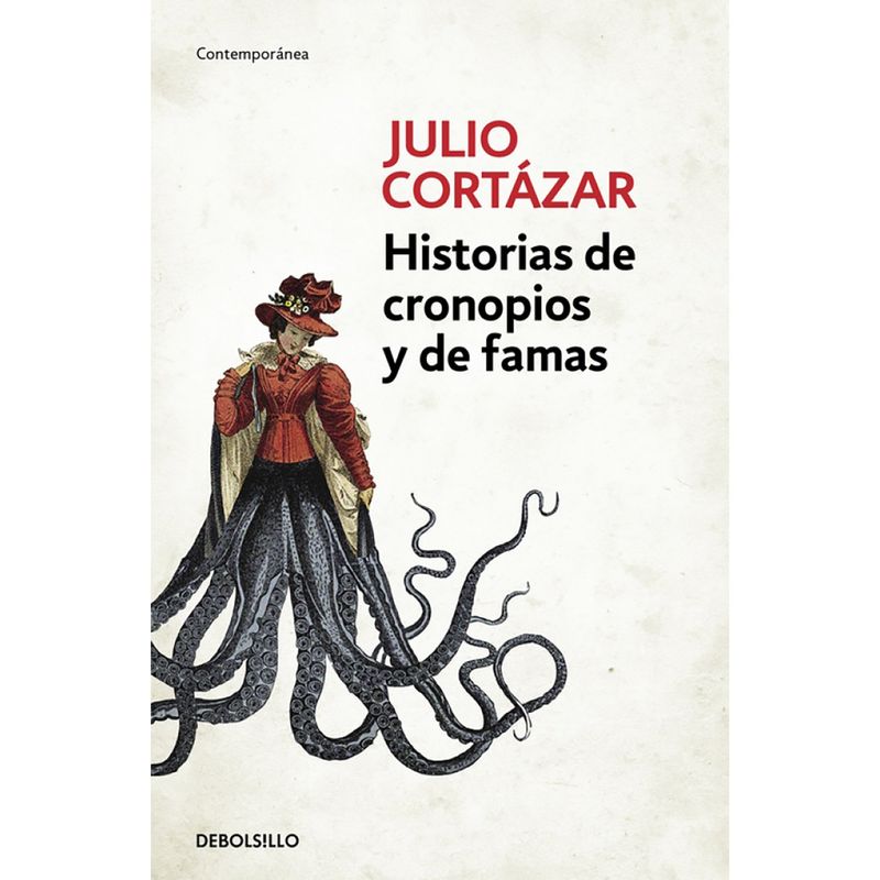 PENGUIN RANDOM HOUSE - LIBRO Historias De Cronopios Y De Famas