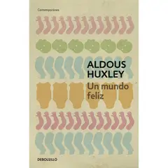 PENGUIN RANDOM HOUSE - LIBRO Un Mundo Feliz