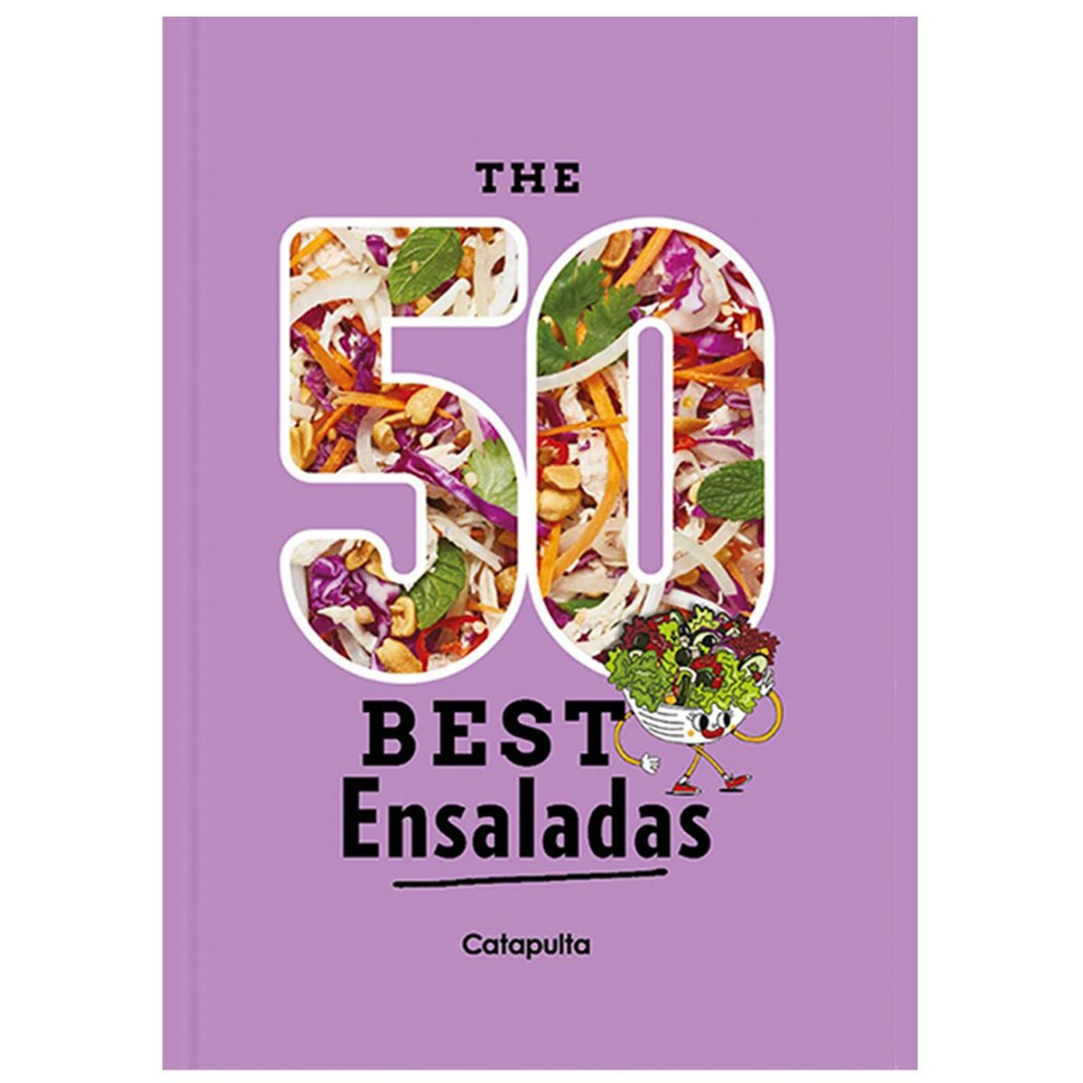 CATAPULTA EDITORES - LIBRO THE 50 BEST ENSALADAS