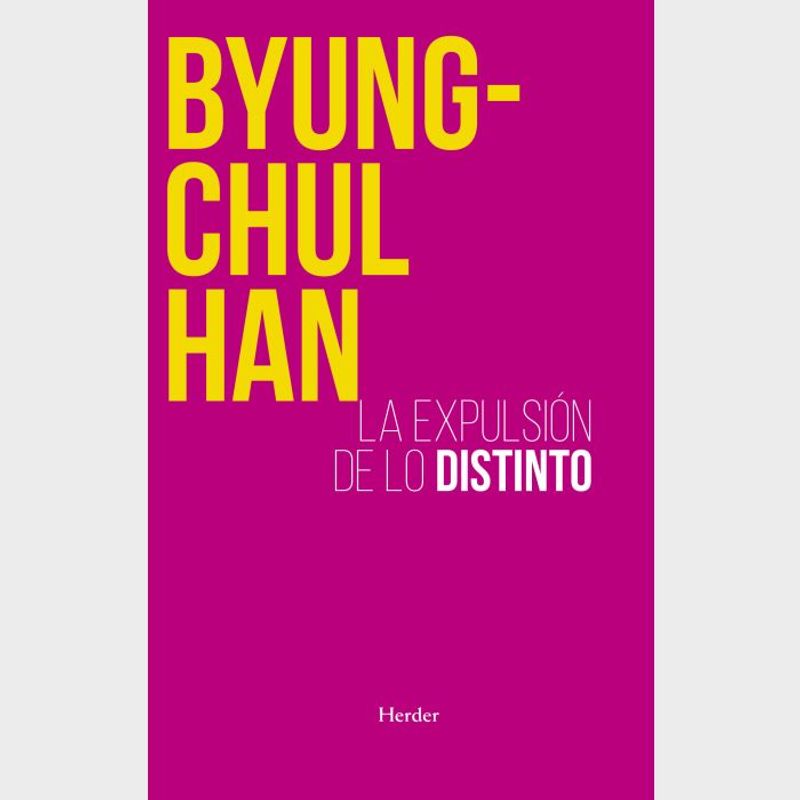 HERDER - Libro Expulsión de lo distinto - Byung-Chul Han