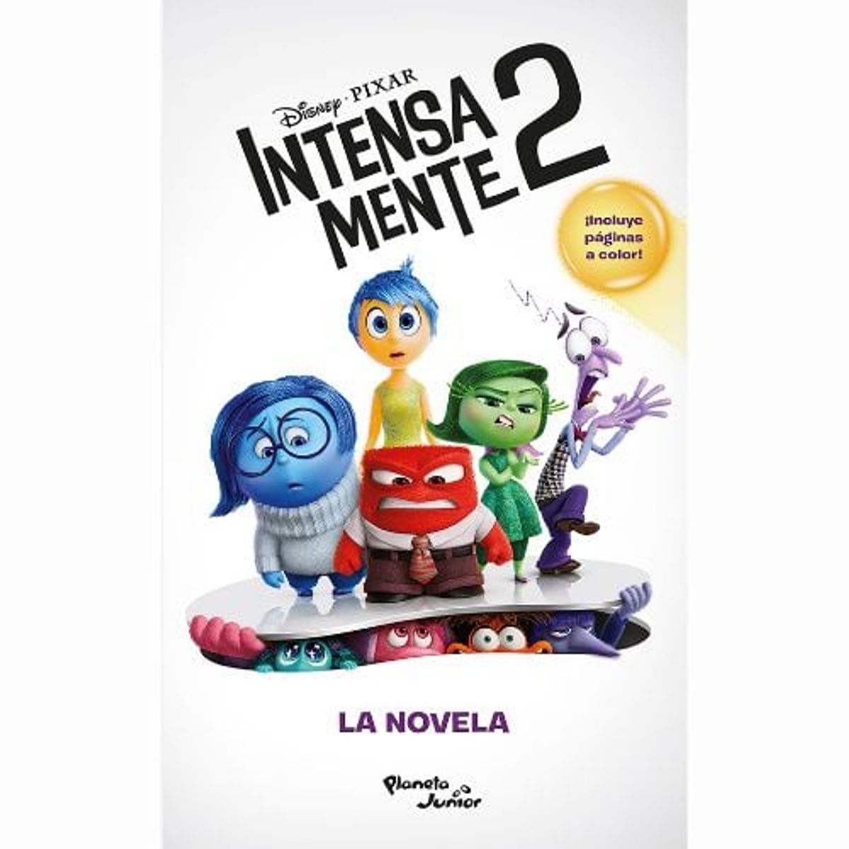 PLANETA JUNIOR - Intensamente 2 La Novela