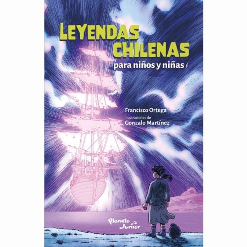 PLANETA JUNIOR - Leyendas Chilenas Para Niños Y Niñas
