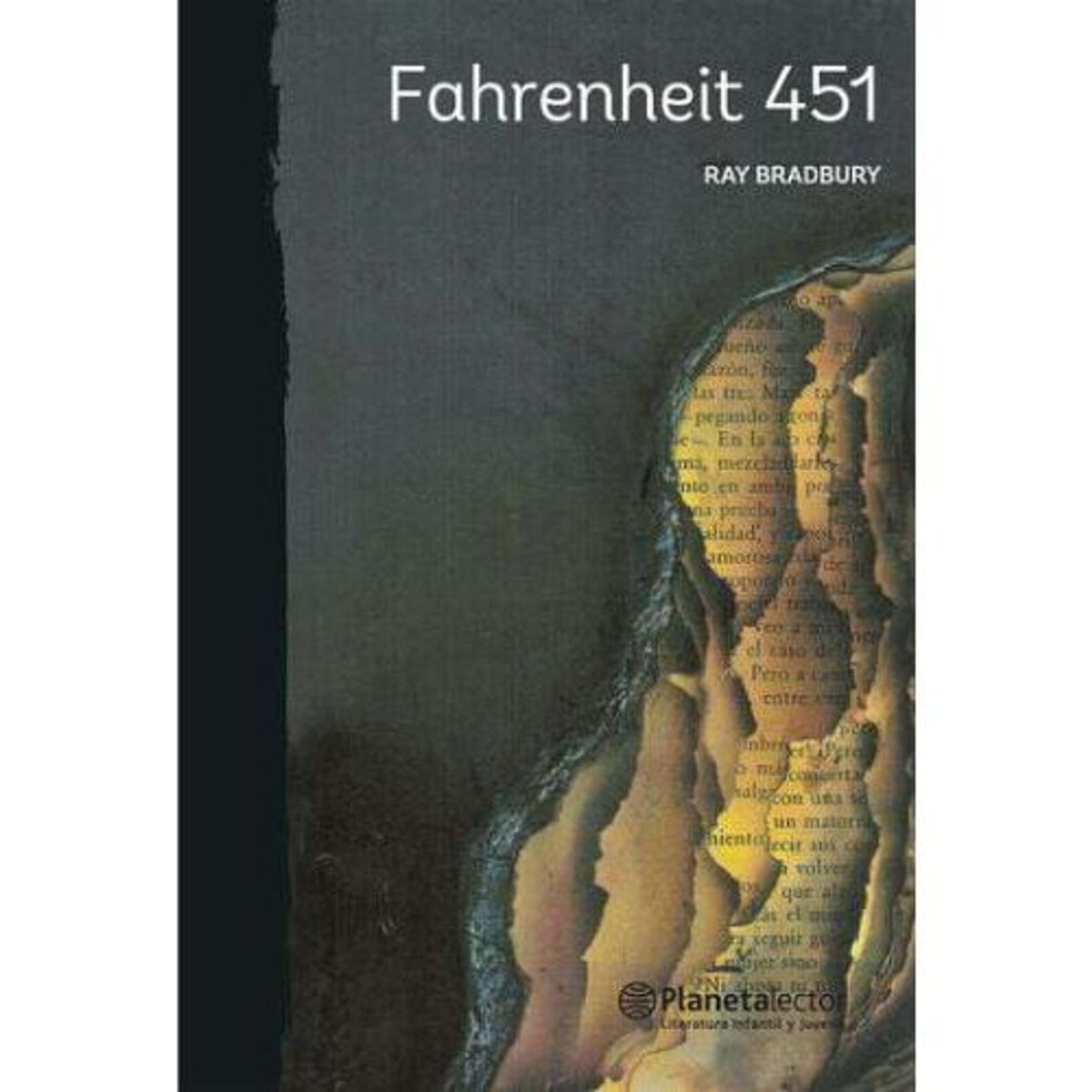 PLANETA - Fahrenheit 451 - Ray Bradbury