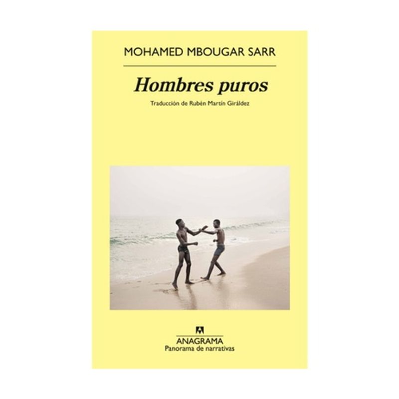 ANTARTICA LIBROS - Hombres Puros - MBOLIGAR SARR, MOHAMED