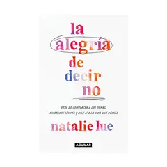 TOP10BOOKS - LIBRO La Alegría De Decir Que No - La Alegría De Decir Que No