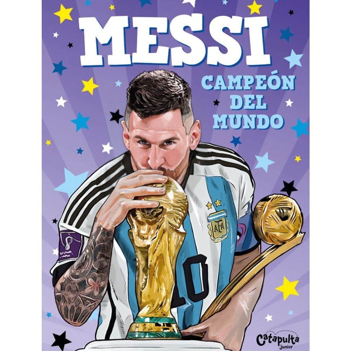 TOP10BOOKS - LIBRO Messi, Campeón Del Mundo - Messi, Campeón Del Mundo