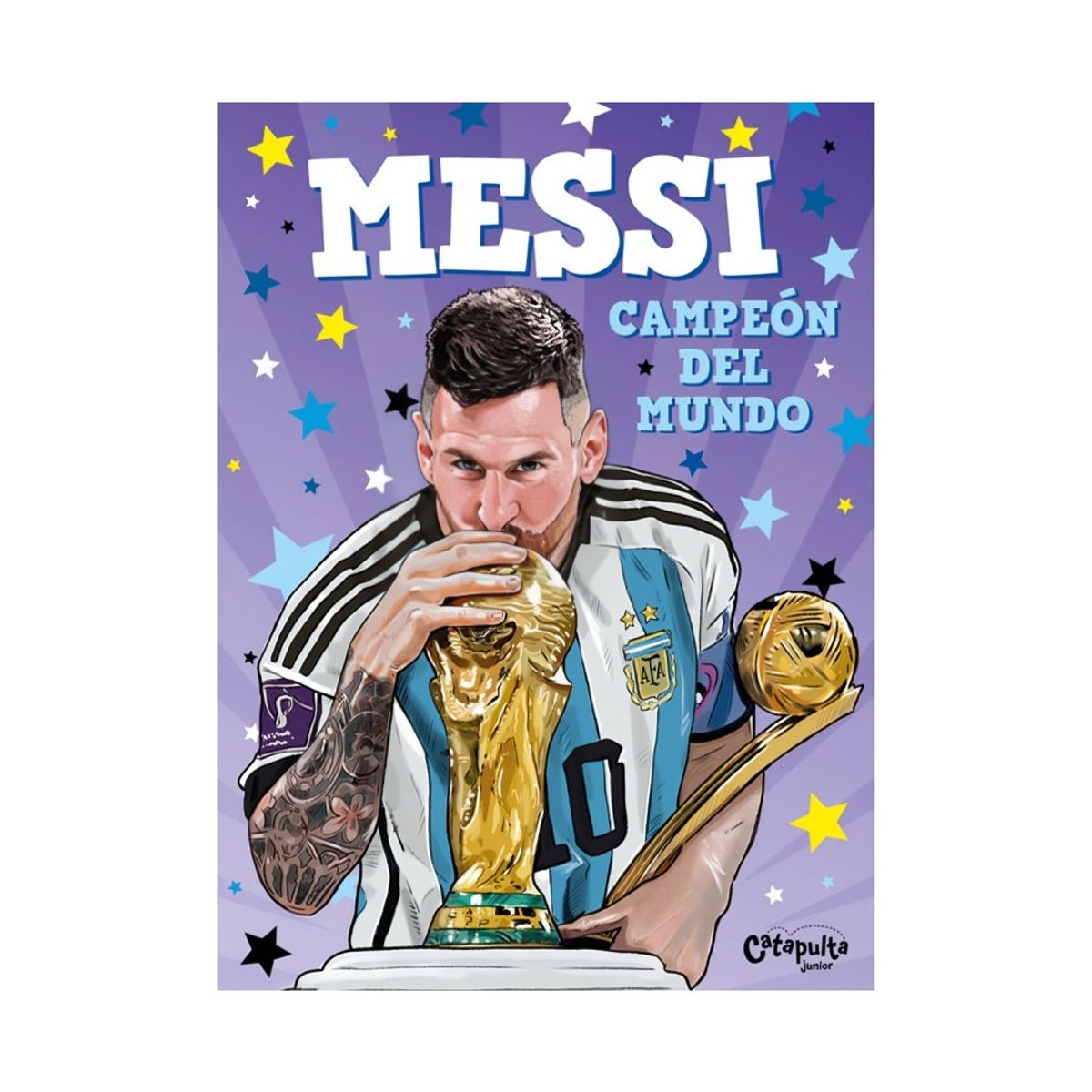TOP10BOOKS - LIBRO Messi, Campeón Del Mundo - Messi, Campeón Del Mundo