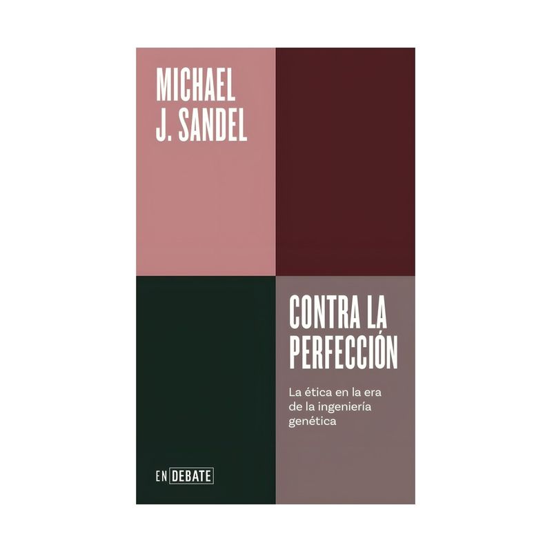 TOP10BOOKS - LIBRO CONTRA LA PERFECCIÓN / MICHAEL SANDEL / DEBATE