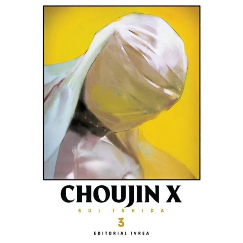 IVREA ARGENTINA - MANGA CHOUJIN X 03 .