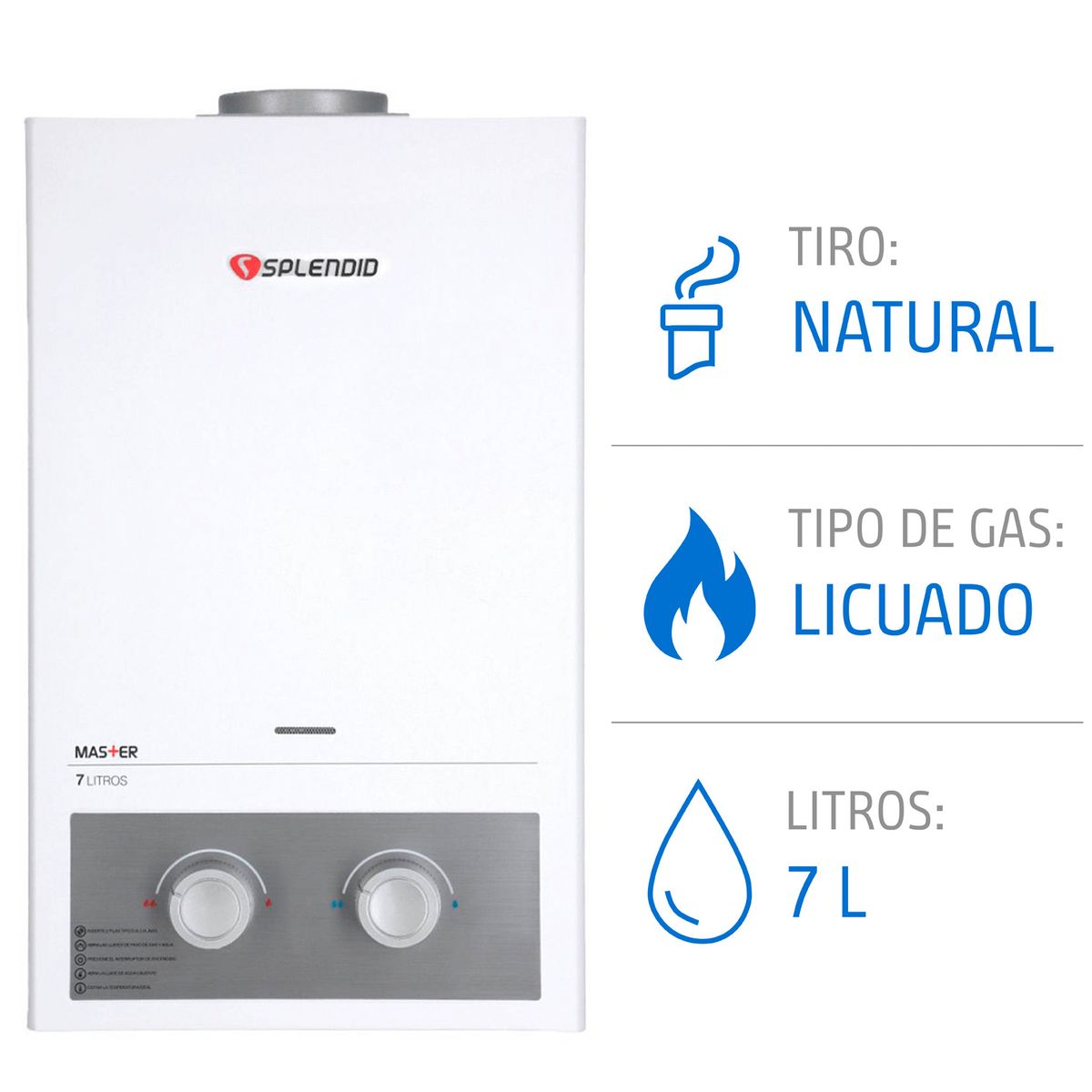 SPLENDID - Calefont 7 litros tiro natural gas licuado co protect