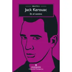 ANAGRAMA - En el Camino - Jack Kerouak
