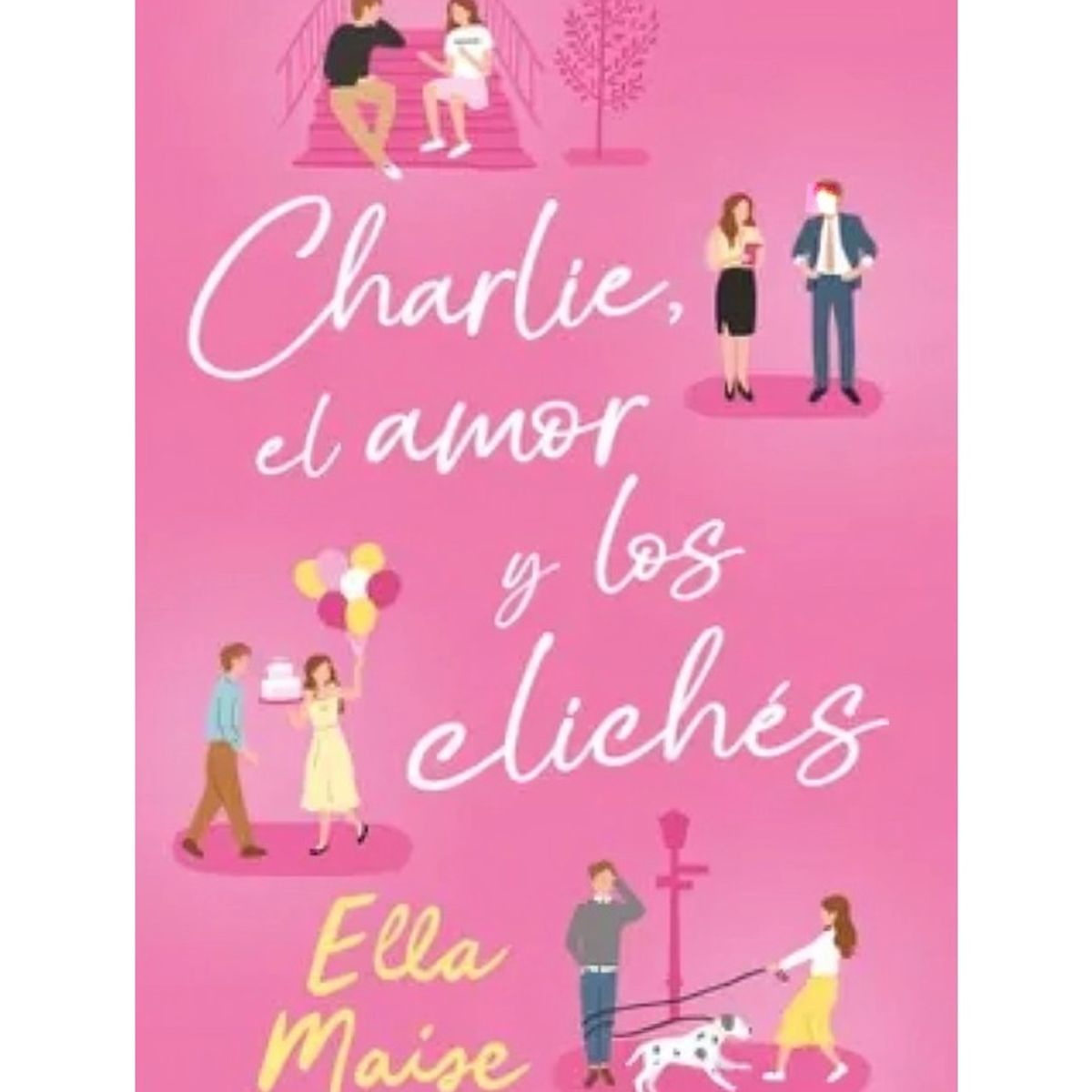 TOP10BOOKS - LIBRO Charlie, El Amor Y Los Clichés - Charlie, El Amor Y Los Clichés