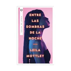 TOP10BOOKS - LIBRO ENTRE LAS SOMBRAS DE LA NOCHE / LEILA MOTTLEY / EDICIONES URANO