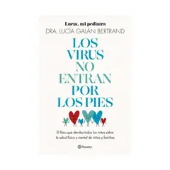 TOP10BOOKS - LIBRO Los V i r u s No Entran Por Los Pies - Los V i r u s No Entran Por Los