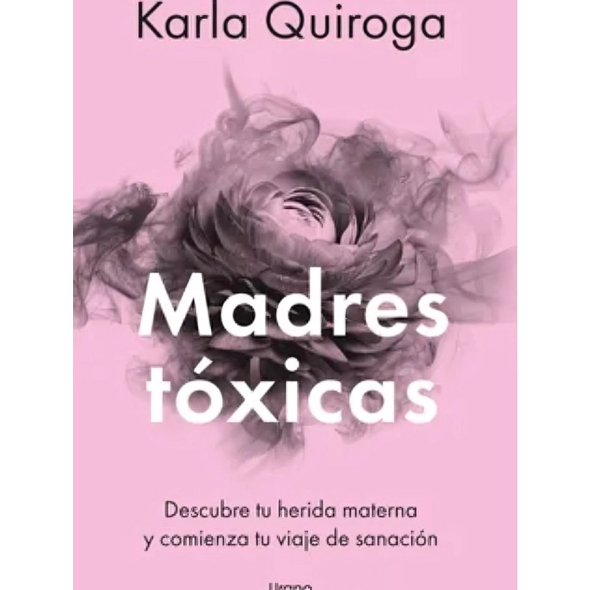 TOP10BOOKS - LIBRO Madres Tóxicas - Madres Tóxicas