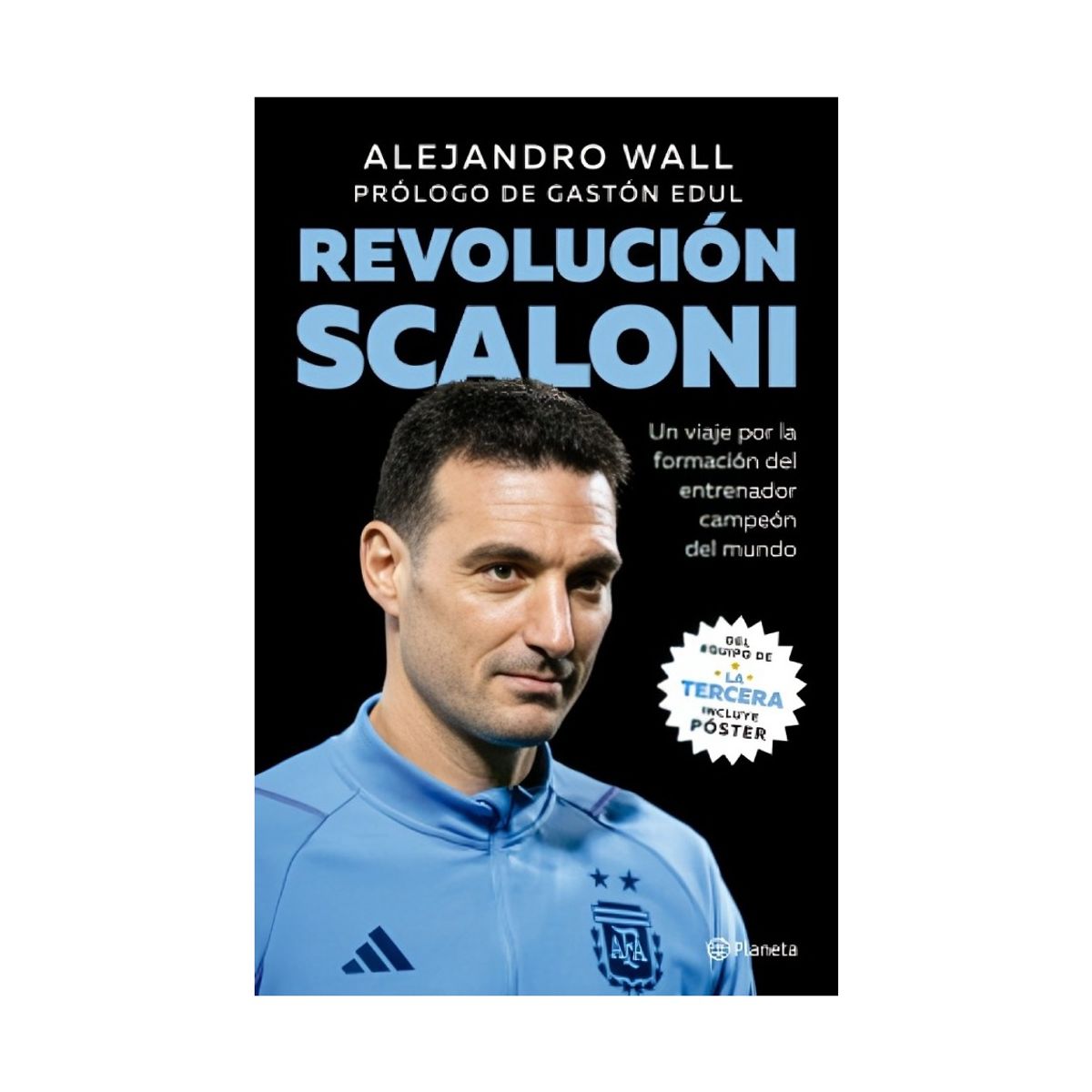 TOP10BOOKS - LIBRO Revolución Scaloni - Revolución Scaloni
