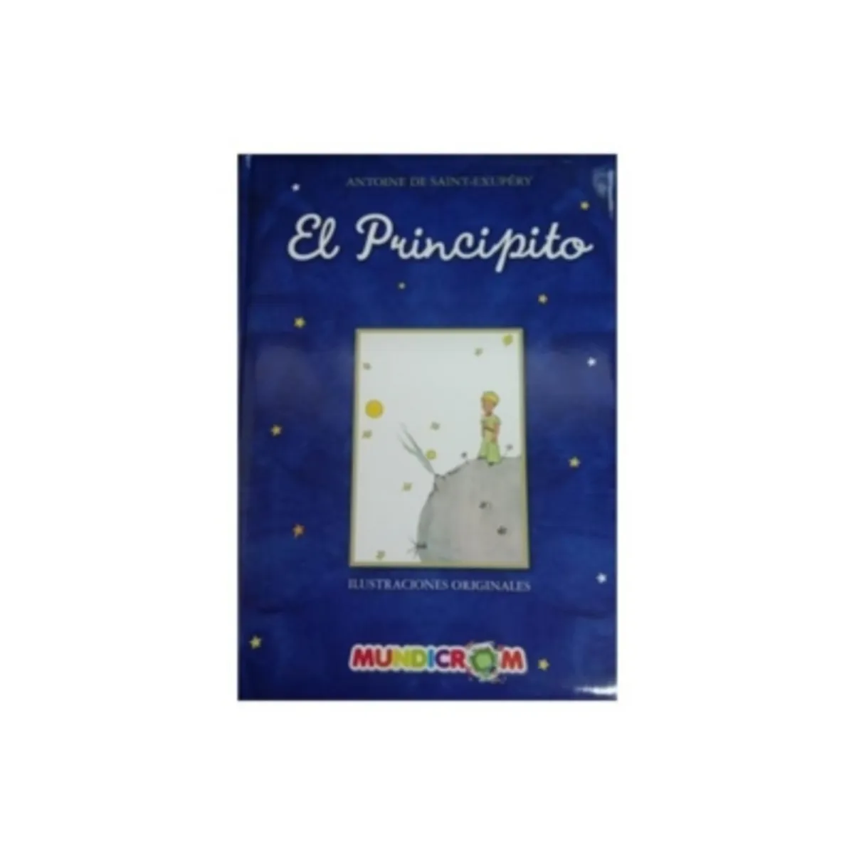 MUNDICROM - El Principito (Td) (Acolchado) (Ilustraciones Originales)