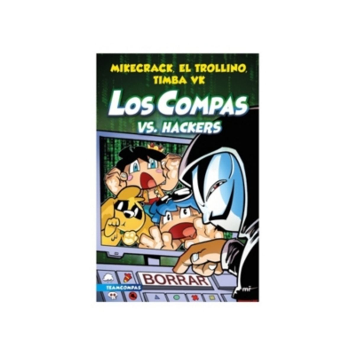 ANTARTICA LIBROS - Los Compas Vs. Hackers