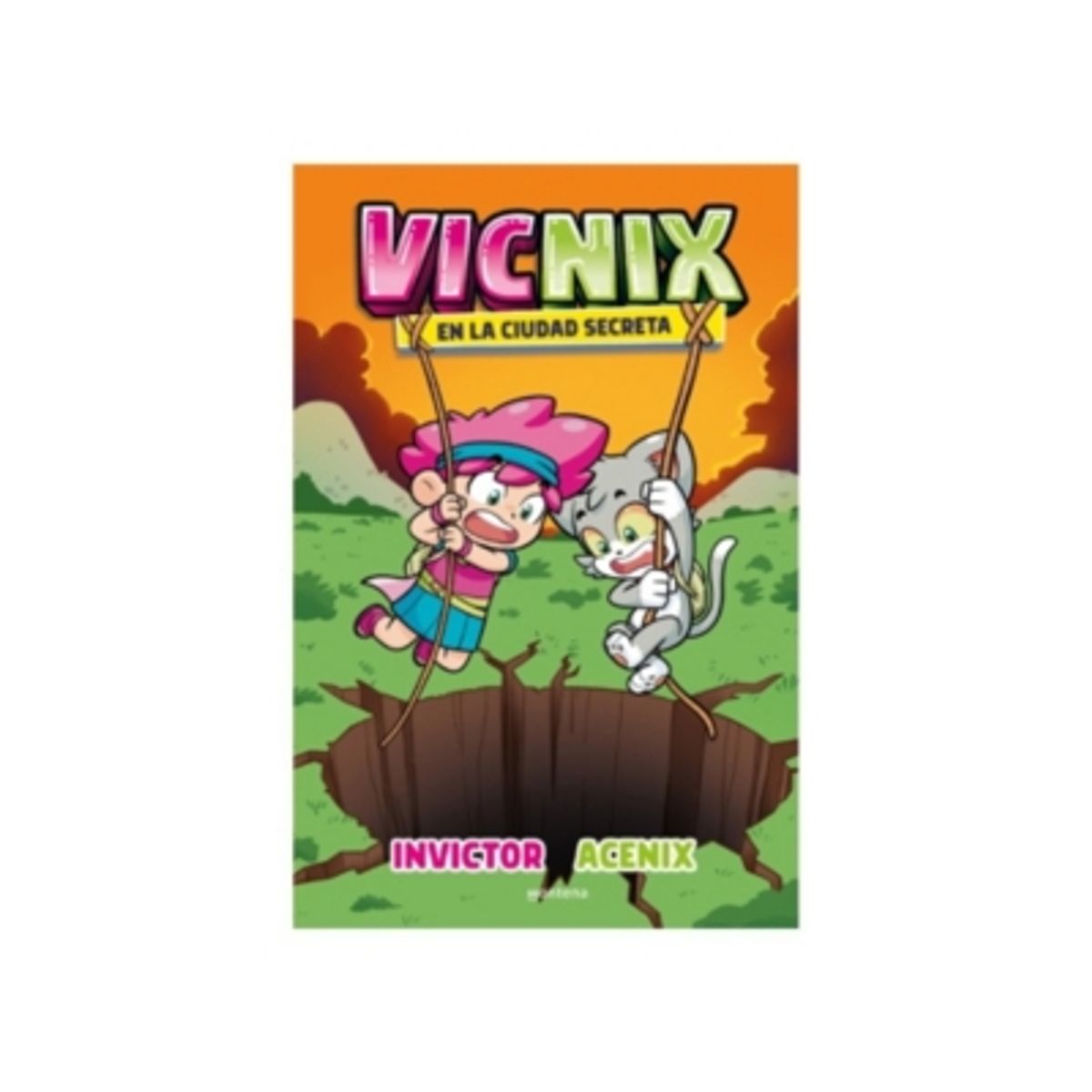 MONTENA - Vicnix 2 En La Ciudad Secreta