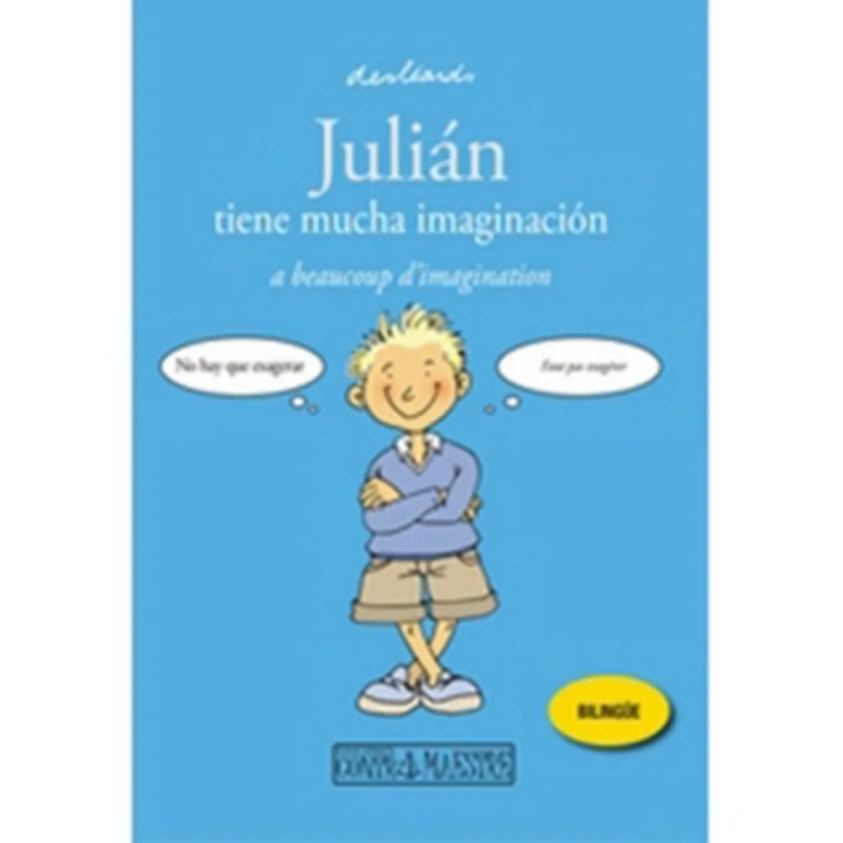 ANTARTICA LIBROS - Julian Tiene Mucha Imaginacion