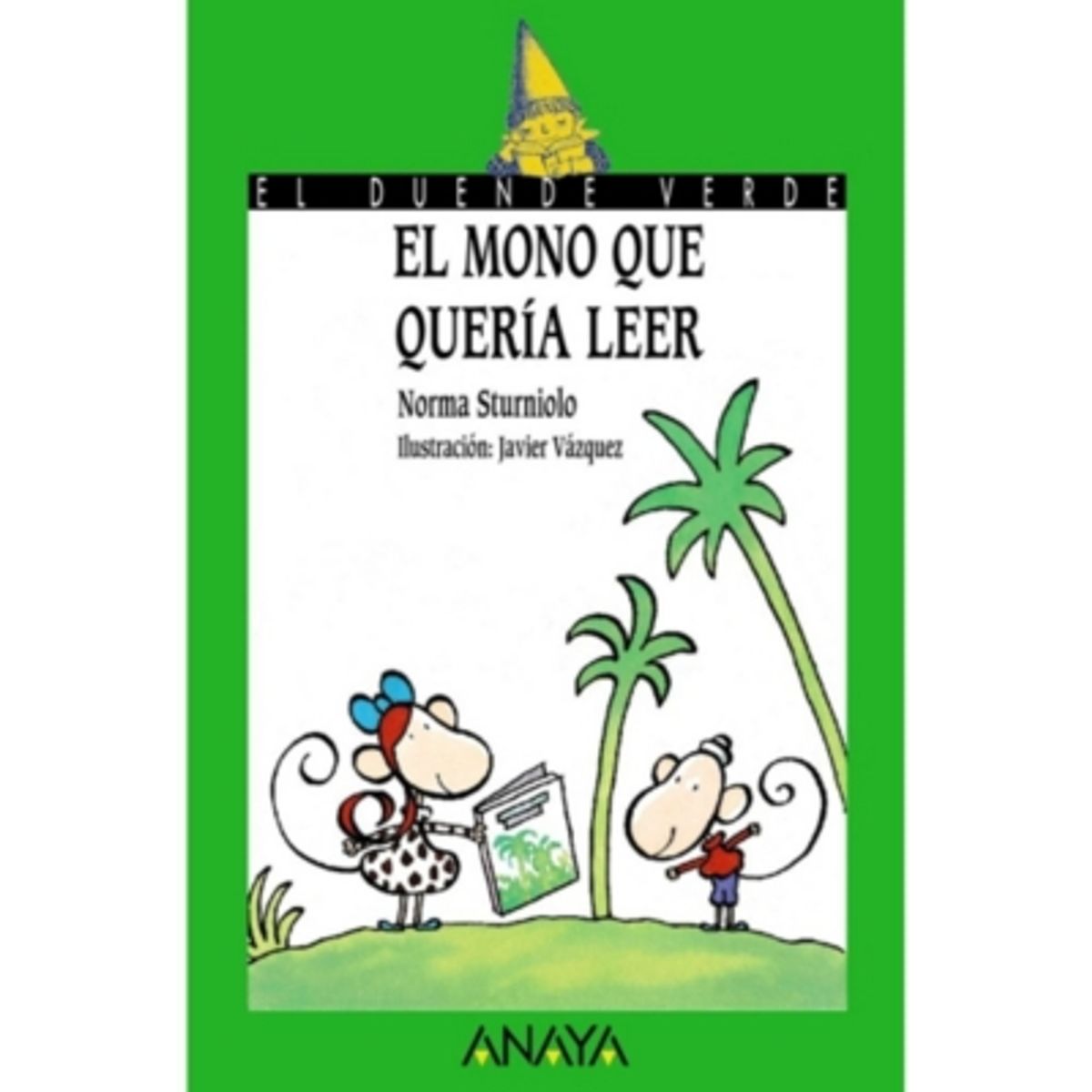 ANTARTICA LIBROS - El Mono Que Queria Leer