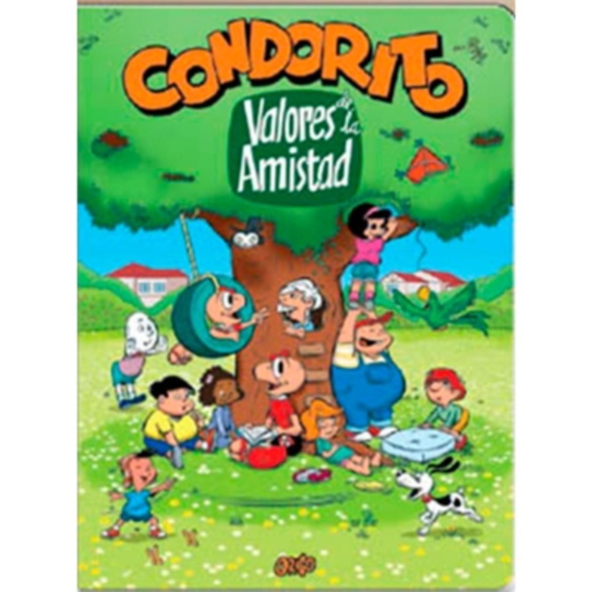 ORIGO EDICIONES - Condorito Valores De La Amistad (Td)