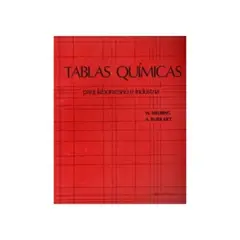 REVERTE - Quimica. Tablas Para Laboratorio E Industria 1º Edicion