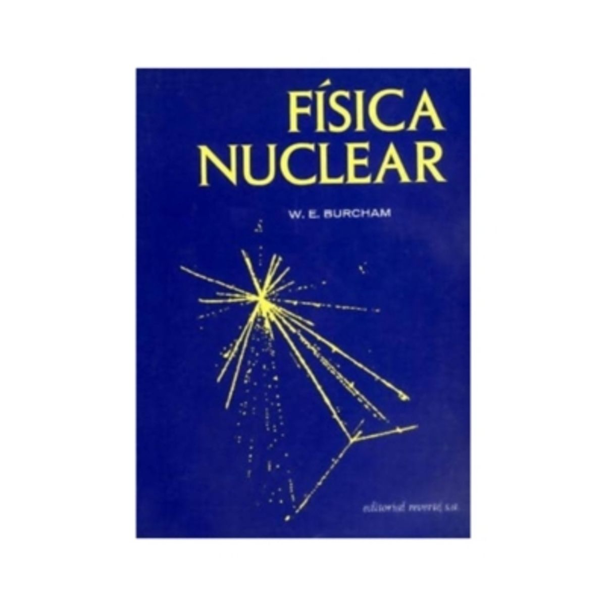 REVERTE - Física Nuclear 1º Edicion