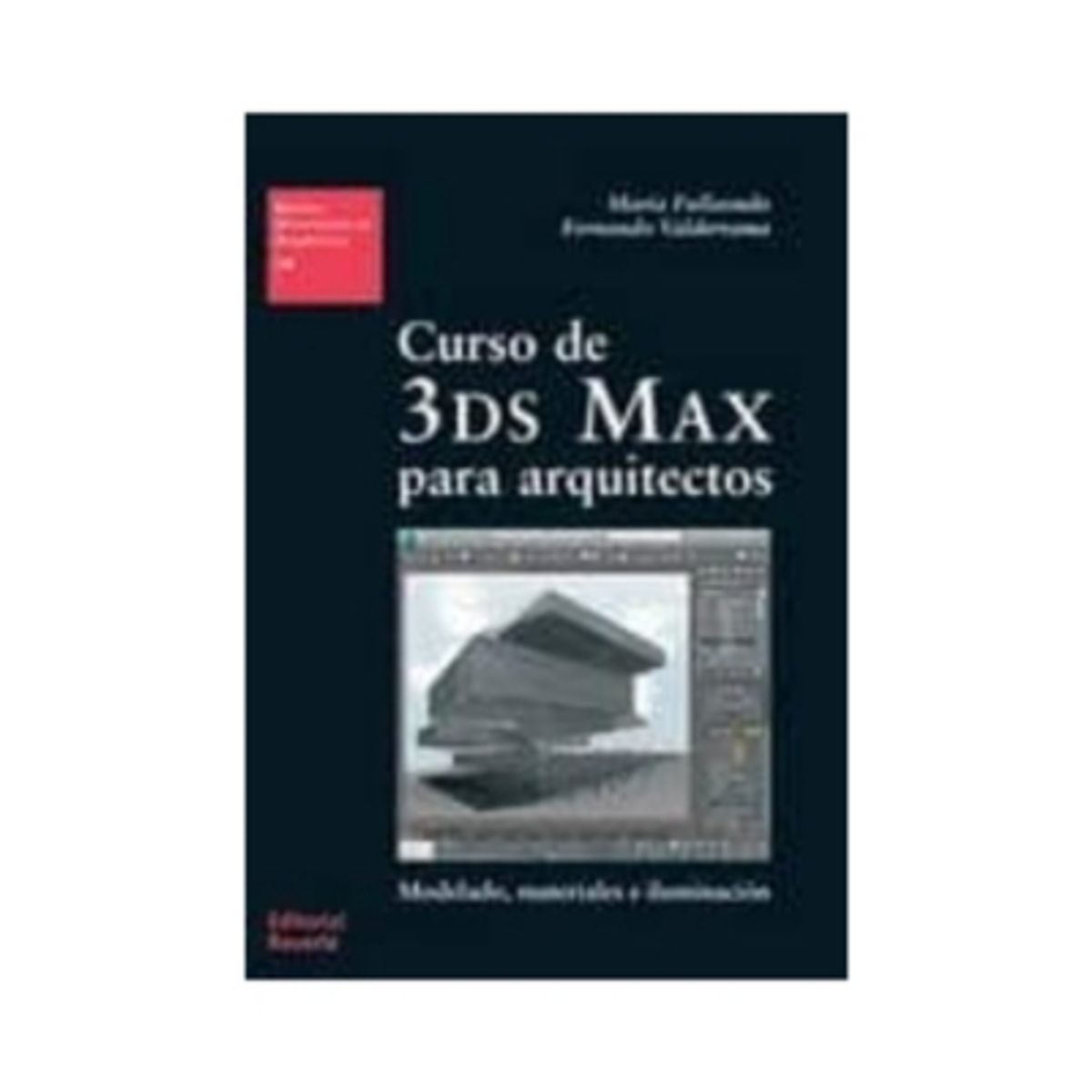 REVERTE - Curso De 3Ds Max Para Arquitectos